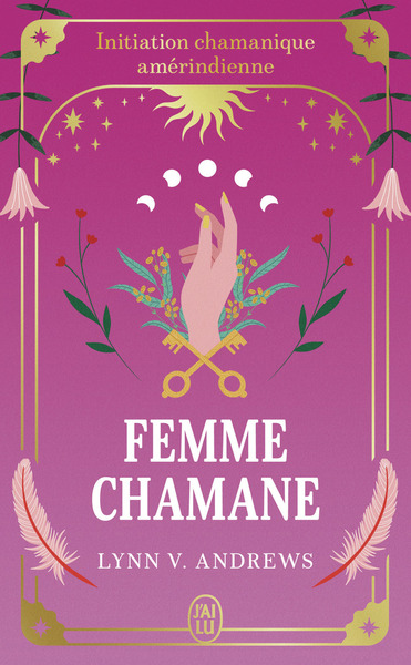 Femme chamane : initiation chamanique amérindienne