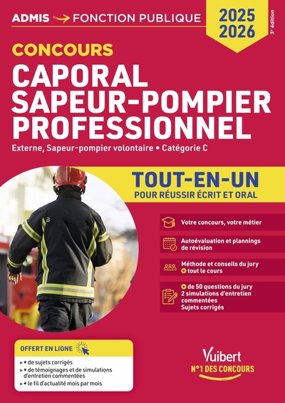 Caporal sapeur-pompier professionnel : externe, sapeur-pompier volontaire, catégorie C : tout-en-un, concours 2025-2026