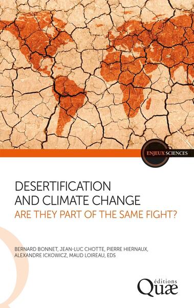 Desertification and climate change : are they part of the same fight?