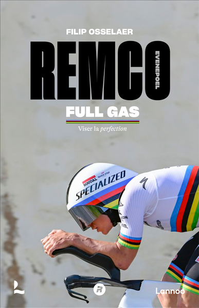 Remco Evenepoel full gas : streven naar perfectie