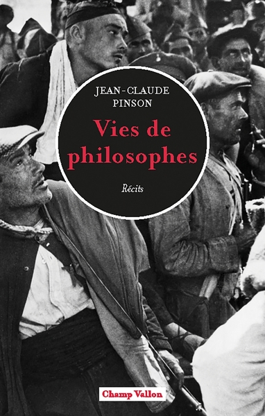 Vies de philosophes : récits