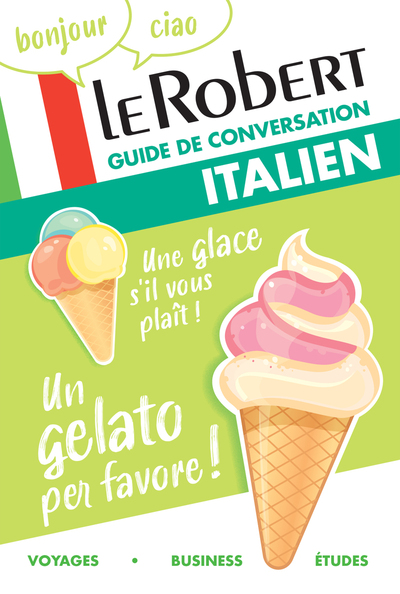 Le Robert italien : guide de conversation