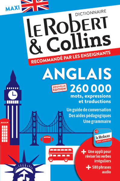 Le Robert & Collins anglais maxi : français-anglais, anglais-français