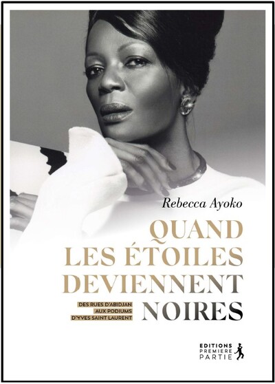 Quand les étoiles deviennent noires : des rues d'Abidjan aux podiums d'Yves Saint Laurent