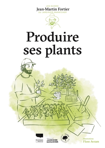 Produire ses plants