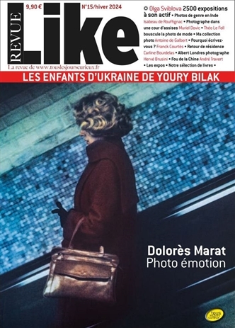 Revue Like N°15 : Dolorès Marat - Hiver 2024