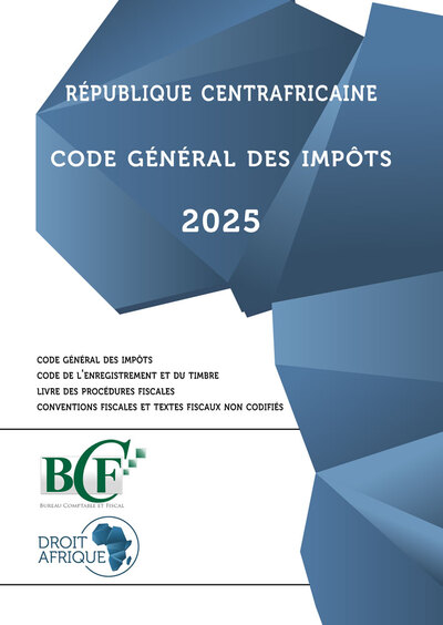 République Centrafricaine - Code général des impôts 2025