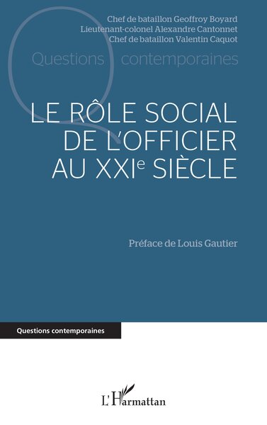 Le rôle social de l’officier au XXIe siècle