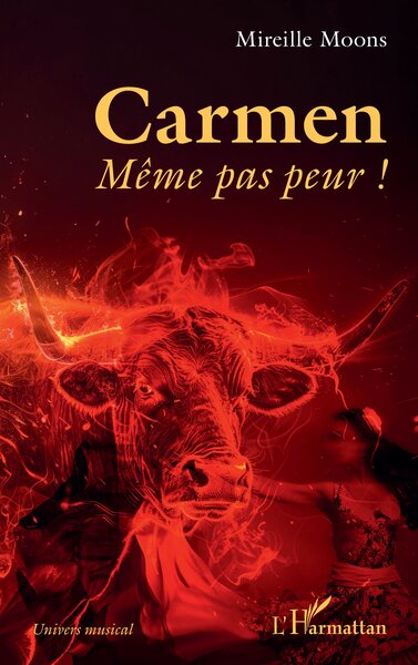 Carmen : même pas peur !