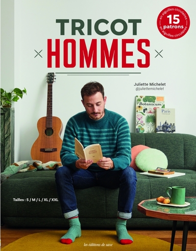 Tricot hommes : 15 patrons en aiguilles circulaires