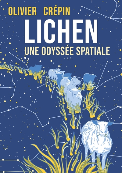 Lichen : une odyssée spatiale