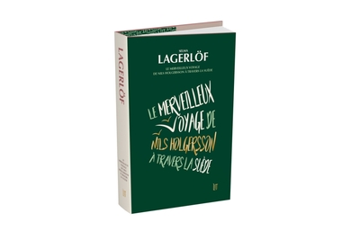 Le merveilleux voyage de Nils Holgersson à travers la Suède : roman en deux tomes