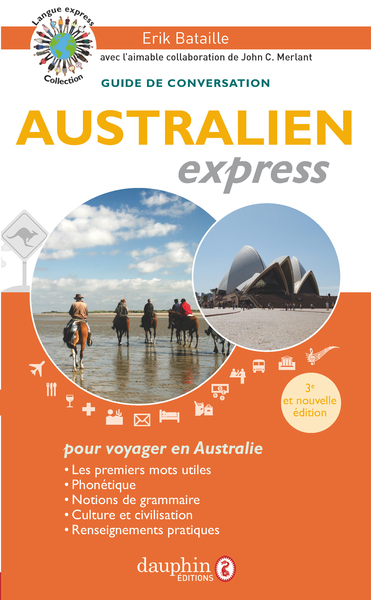 Australien express : pour voyager en Australie : guide de conversation