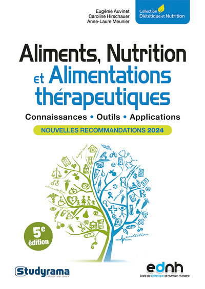 Alimentations, nutrition et régimes : connaissances, outils, applications : nouvelles recommandations 2024