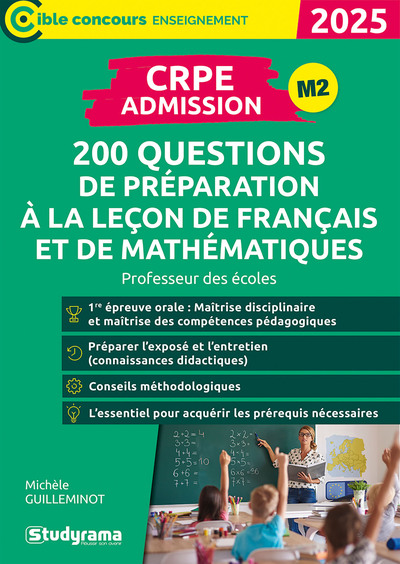 CRPE admission M2 : 200 questions de préparation à la leçon de français et de mathématiques : professeur des écoles, 2025