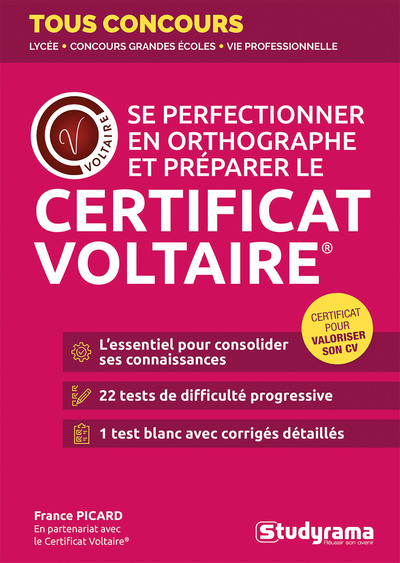 Se perfectionner en orthographe et préparer le certificat Voltaire