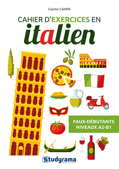 Cahier d'exercices en italien : faux-débutants, niveaux A2-B1