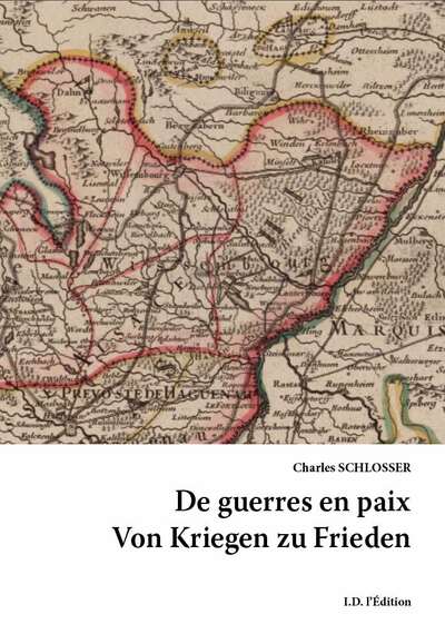 De guerres en paix Von Kriegen zu Frieden