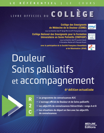 Douleur, soins palliatifs et accompagnement : R2C