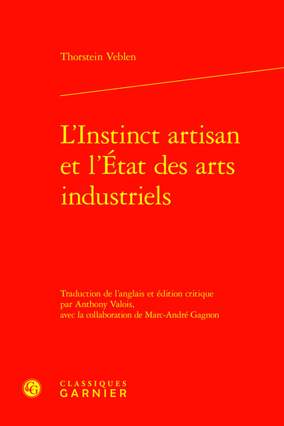 L'instinct artisan et l'état des arts industriels