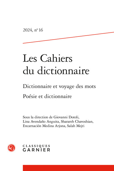 Cahiers du dictionnaire (Les), n° 16. Dictionnaire et voyage des mots. Poésie et dictionnaire