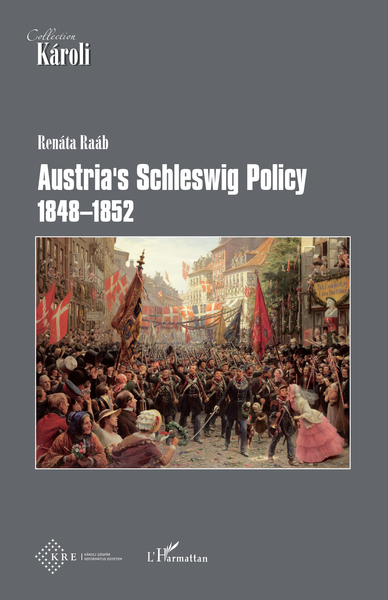 Austria's Schleswig Policy 1848-1852