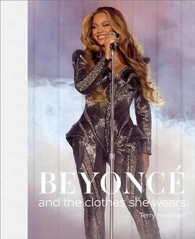 BeyoncE and the clothes she wears /anglais