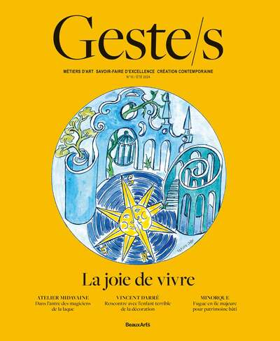 Geste.s, n° 10. La joie de vivre