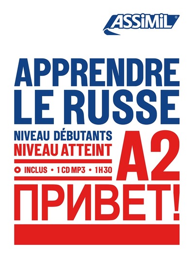 Apprendre le russe : niveau débutants : niveau atteint A2