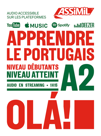 Apprendre le portugais : niveau débutants : niveau atteint A2