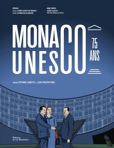 Monaco à l'Unesco, 75 ans