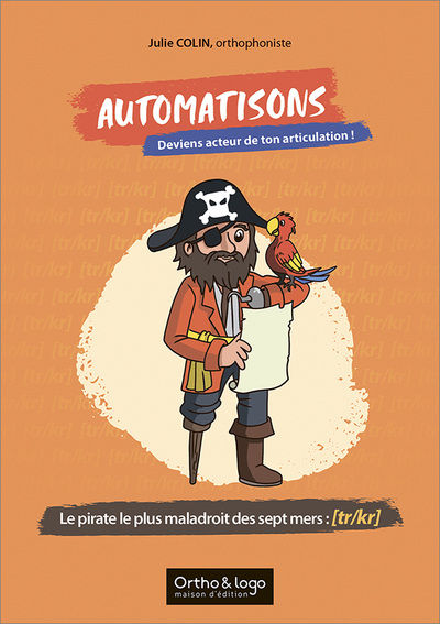 Automatisons - Le pirate le plus maladroit des sept mers : [tr/kr] Deviens acteur de ton articulation !