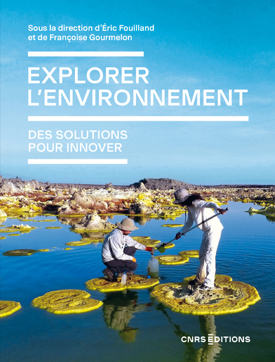 Explorer l'environnement : des solutions pour innover