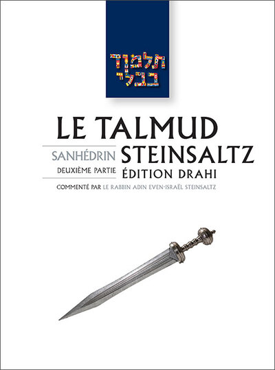 Le Talmud Steinsaltz T30 - Sanhedrin II Sanhedrin II