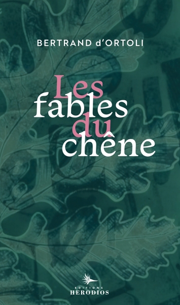 Fables du chêne