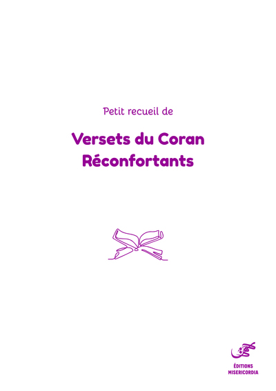 PETIT RECUEIL DE VERSETS CORANIQUES RéCONFORTANTS