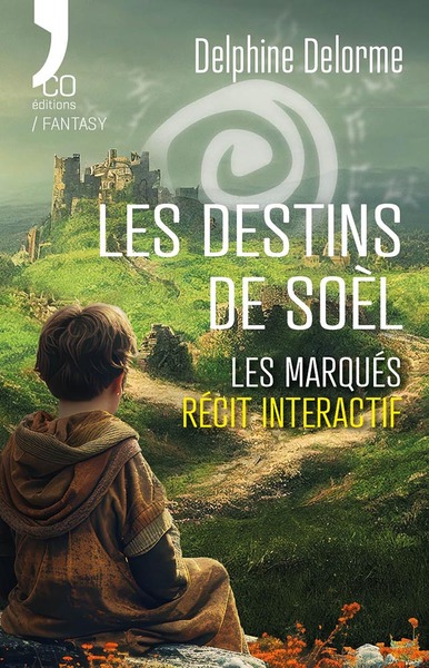 Les destins de Soèl Les Marqués – Récit interactif