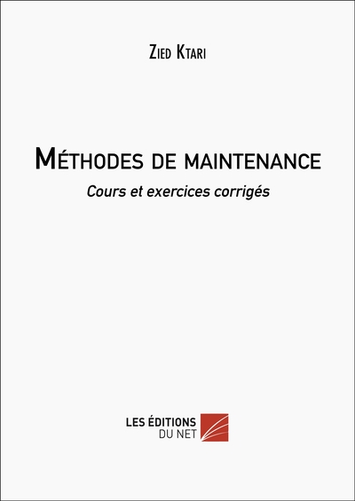 Méthodes de maintenance cours et exercices corrigés