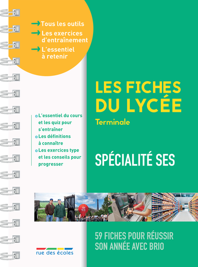 Spécialité SES terminale : 59 fiches pour réussir son année avec brio