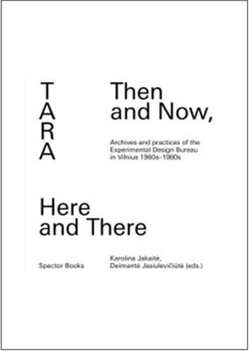 Tara : Then and Now, Here and There