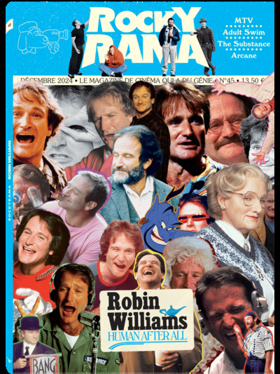 Rockyrama, n° 45. Robin Williams : human after all