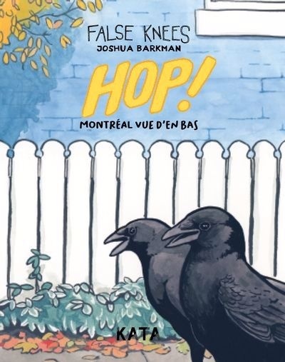 Hop ! : Montréal vue d'en bas