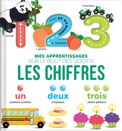 Les chiffres : Mes apprentissages sur le bout des doigts !