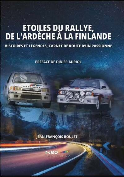 Les Etoiles du Rallye, de l’Ardèche à la Finlande