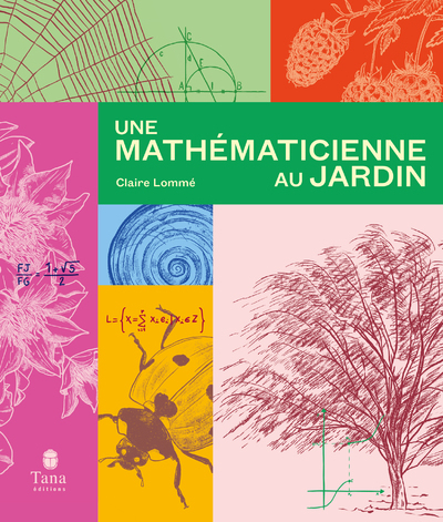 Une mathématicienne au jardin