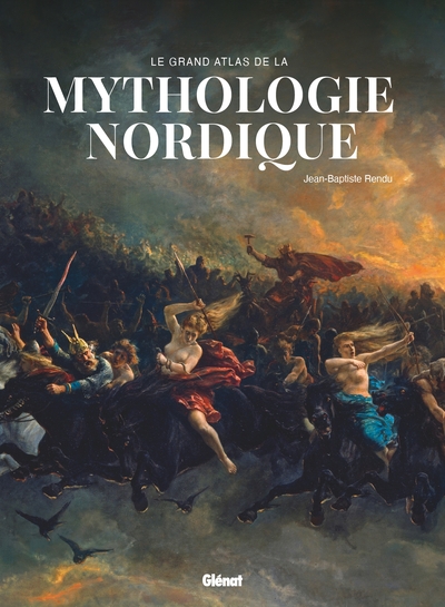 Le grand atlas de la mythologie nordique