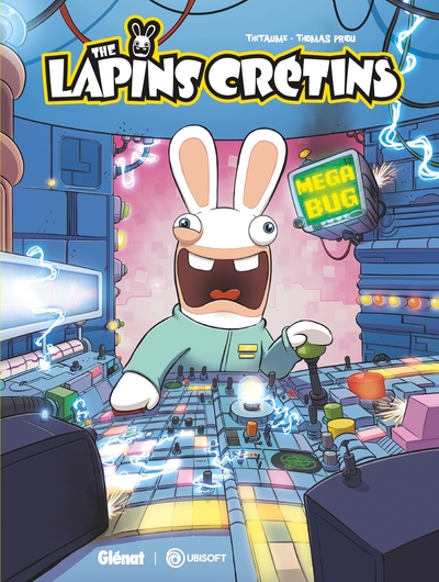 The lapins crétins. Vol. 12. Méga bug