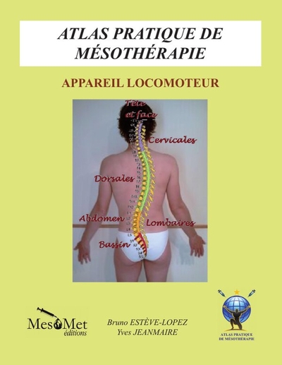 ATLAS PRATIQUE DE MESOTHERAPIE