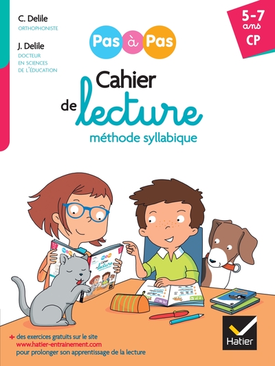 Cahier de lecture méthode syllabique : CP, 5-7 ans