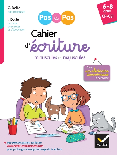 Mon cahier d'écriture minuscules et majuscules : CP, CE1, 6-8 ans